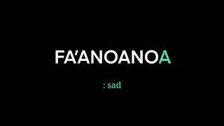 Samoan Language  Faanoanoa [upl. by Yunick359]