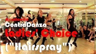 Ladies Choice  Hairspray [upl. by Anerec]