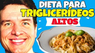 DIETA PARA TRIGLICERÍDEOS ALTOS Dr André Wambier [upl. by Eenej]