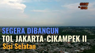 Segera dibangun Tol Jakarta Cikampek 2 Sisi Selatan [upl. by Brocky775]