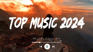 Top music 2024 playlist  Tiktok songs 2024  Songs to add your playlist Mix Songs Hits [upl. by Alicea872]