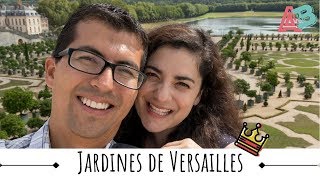 Jardines de Versalles Todo lo que necesitas saber  Ana y Bern Paris [upl. by Otreblasiul]