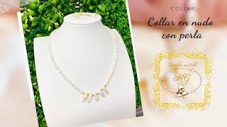 Collar de Perlas con hilo y nudos [upl. by Lopes]