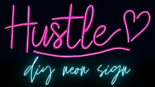 How To Make a DIY Neon Sign  Custom Light Up Sign Tutorial [upl. by Raffaj]