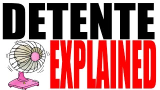 Detente Explained US History Review [upl. by Lamoree606]