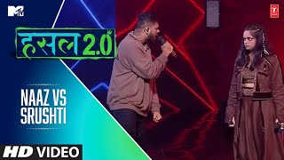 NAZZ VS SRUSHTI  Nazz Srushti Tawade  MTV Hustle 20 [upl. by Hafirahs]