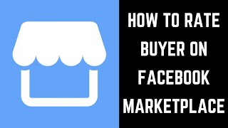 How to Rate Buyer on Facebook Marketplace [upl. by Danziger]