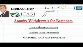 Annuity Withdrawal  Annuity Withdrawal for Dummies [upl. by Rossen]