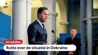 Terugkijken Rutte over situatie Oekraïne [upl. by Seto]