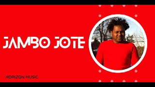 Jambo Jote Oromiyaa Full Album ጃምቦ ጆቲ ኦሮሚኛ ሙዚቃ  ሙሉ አልበም  Ethiopian Oromiyaa Music [upl. by Esnahc290]