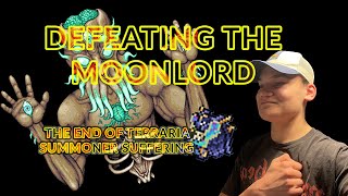 ITS OVER I BEAT IT  Ending my suffering in TERRARIA SUMMONER SUFFERING [upl. by Montgomery7]