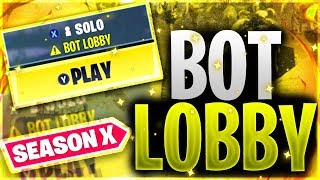 How To Get Into BOT LOBBIES In Fortnite Season 10  Fortnite Small Lobbies Glitch Season 10📉 [upl. by Ainel95]