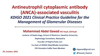 ANCA vasculitis KDIGO 2021 Guidelines  English Language  Dr Gawad [upl. by Nirrej]