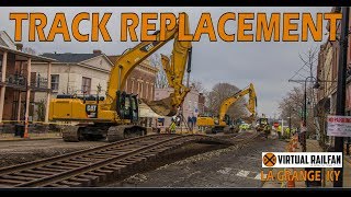 La Grange KY Rail Replacement 4 Days into 37 Minutes February 10 14 2020 [upl. by Zap]