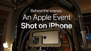 Behind the scenes An Apple Event shot on iPhone [upl. by Ynoep]