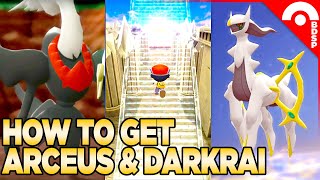 How to Get Arceus amp Darkrai in Pokemon Brilliant Diamond amp Shining Pearl V13 OVER [upl. by Valentina]