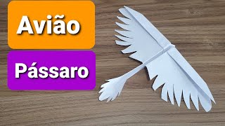 Como fazer avião pássaro [upl. by Nylidam]