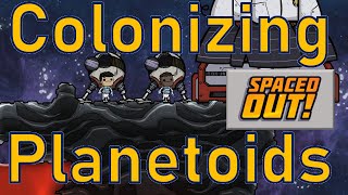 Oxygen Not Included  Tutorial Bites  Colonizing Planetoids [upl. by Drhcir]