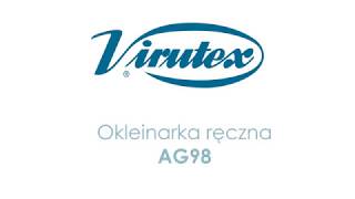 Okleinarka ręczna Virutex AG98 [upl. by Zephaniah]