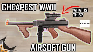 CHEAPEST WW2 AIRSOFT GUN  UKARMS THOMPSON [upl. by Eizzo]