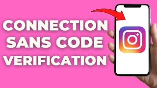 Comment Se Connecter Sur Instagram Sans Le Code Dauthentification [upl. by Tommie]