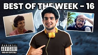 BEST OF WEEK 16  SAMAY RAINA [upl. by Dunstan]