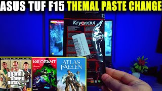 Asus Tuf F15 Thermal Paste Change  With 3 Game Tested 🔥 [upl. by Eetak]