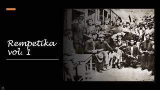 Old Rebetika  Παλιά Ρεμπέτικα vol1 [upl. by Gnav]