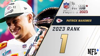 1 Patrick Mahomes QB Chiefs  Top 100 Players of 2023 [upl. by Yvel72]