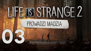 Life is Strange 2 03  W lesie [upl. by Akkim867]