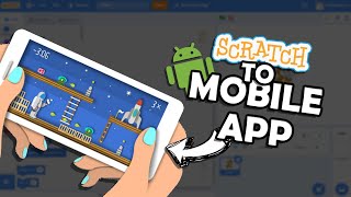 Convert Scratch to Mobile Apps  Scratch to APK [upl. by Bolan]