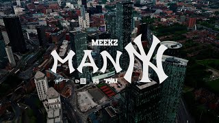 MEEKZ  MANNY [upl. by Arbed]