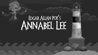 Annabel Lee Edgar Allan Poe [upl. by Oiril]