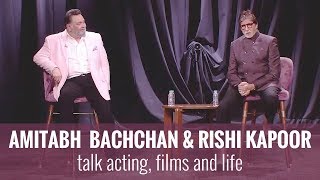 Amitabh Bachchan amp Rishi Kapoor  In Conversation [upl. by Irok]