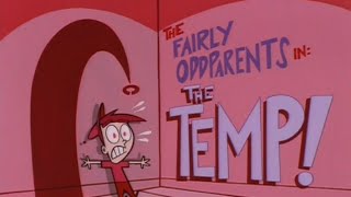 the fairly oddparents the temp [upl. by Carnes]