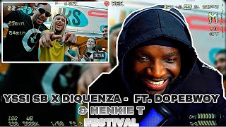 Yssi SB x Diquenza  Festival ft Dopebwoy amp Henkie T  REACTION [upl. by Handler]