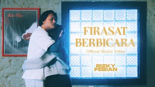 Rizky Febian  Firasat Berbicara Official Music Video [upl. by Clifton]