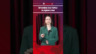 İstanbulda Toplu Ulaşıma Zam [upl. by Nakah]