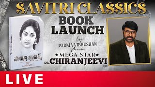 Savitri Classics Book Launch Event LIVE  Mega Star Chiranjeevi  Shreyas Media [upl. by Laufer]