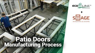 Manufacturing The Best Patio Doors in Canada Behind the Scenes  Ecoline Windows [upl. by Nylakcaj383]