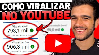 Como VIRALIZAR um VÍDEO NO YOUTUBE NOVO MÉTODO [upl. by Ilyse]