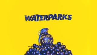 Waterparks quotDizzyquot [upl. by Olnee]