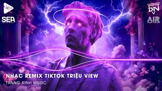 Nhạc Remix TikTok Triệu View  BXH Nhạc Trẻ Remix Hay Nhất Hiện Nay🎼Top 20 Nhạc TikTok Hay 2024 [upl. by Zsa Zsa]