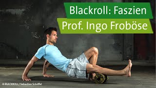 BlackrollÜbungen mit Prof Ingo Froböse und Vanessa Blumenthal – Faszien [upl. by Merridie]