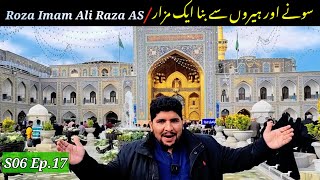 Iran Mashed  Full Documentary Roza Imam Ali Raza AS  S06 Ep17  Pakistan to Iran by road travel [upl. by Cobb]