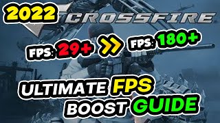 How to BOOST FPS in CROSSFIRE 2022 [upl. by Reinald]