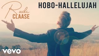 Rudi Claase  Hobo Hallelujah [upl. by Ahsinar]