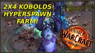 2x4 Kobold Hyperspawn Farm In The War Within 50K  150K  Hr [upl. by Nodnas389]