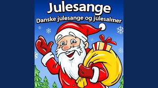 Nu det jul igen [upl. by Berke]