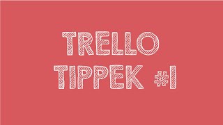 Trello feladatkezelés 7 egyszerű lépésben [upl. by Ativ]